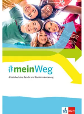Produktbild von #mein Weg. Arbeitsbuch zur Berufs- und Studienorientierung