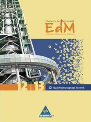 Produktbild von Elemente der Mathematik . Gesamtband Qualifikationsphase 12 / 13 Technik. Berufliche Gymnasien. Niedersachsen
