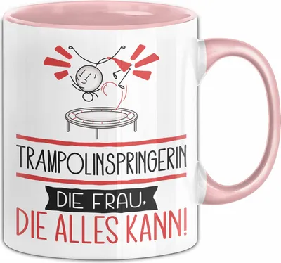 Produktbild von Trampolinspringerin Geschenk Tasse Becher Die Frau Die Allen Kann Geschenkidee für eine Trampolinspringerin Lustig (Rosa)