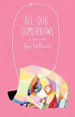 Immagine prodotto di All Our Tomorrows