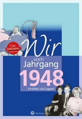 Immagine prodotto di Wir vom Jahrgang 1948 - Kindheit und Jugend