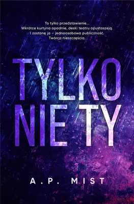 Zdjęcie produktu dla Tylko nie Ty - Powieść obyczajowa