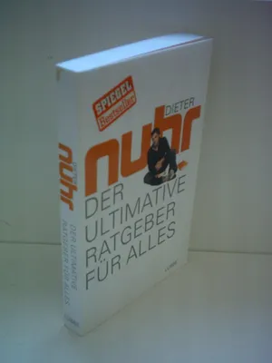 Der ultimative Ratgeber für allesNuhr, Dieter