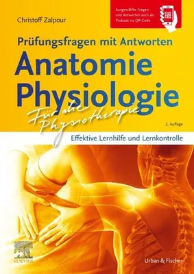 Produktbild von Für die Physiotherapie - Prüfungsfragen mit Antworten: Anatomie Physiologie