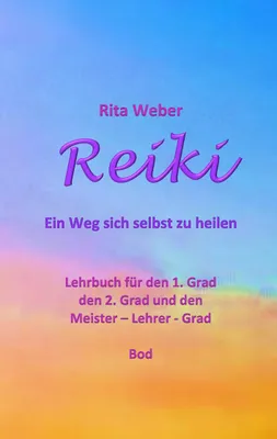 Produktbild von Reiki Ein Weg sich selbst zu heilen