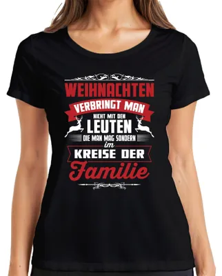 Produktbild von Weihnachten verbringt man mit Leuten Familie Lustiger Spruch - Damen T-Shirt, Schwarz, L