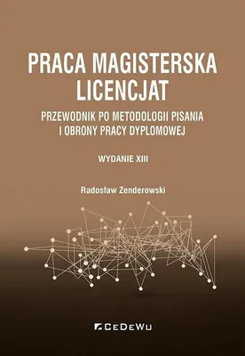 Obrázok produktu pre Przewodnik po pisaniu prac dyplomowych Radosława Zenderowskiego