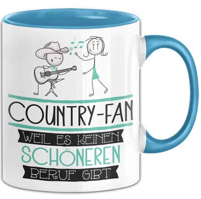 Produktbild von Country-Fan Weil Es Keinen Schöneren Beruf Gibt Tasse Geschenk für Eine Country-Fan Lustig (Blau)