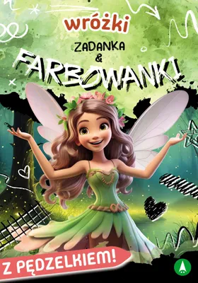 Obrázok produktu pre Wróżki Zadanka i Farbowanki - Książeczka edukacyjna dla dzieci