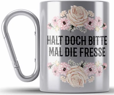 Produktbild von Trendation - Halt Doch Bitte Mal Die F Lustige BüroEdelstahl Tasse Karabiner Edelstahl Tasse Karabiner mit Spruch Geschenk Kollegin Kollege Provokant (Silber)