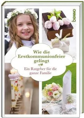Immagine prodotto di Wie die Erstkommunionfeier gelingt