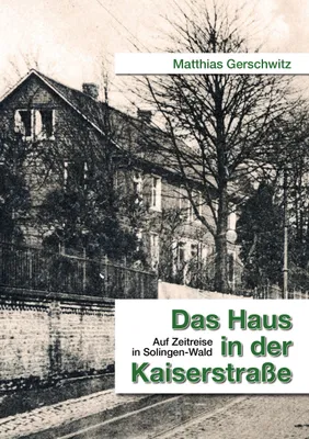 Produktbild von Das Haus in der Kaiserstraße