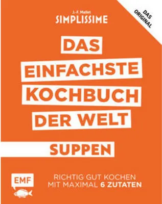 Image de Simplissime - Das einfachste Kochbuch der Welt: Suppen
