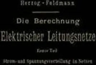Immagine prodotto di Die Berechnung Elektrischer Leitungsnetze in Theorie und Praxis