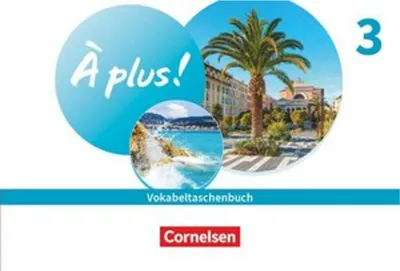 Produktbild von À plus ! 1. und 2. Fremdsprache. Band 3 - Vokabeltaschenbuch