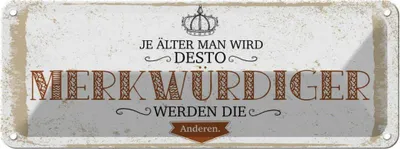 Produktbild von vianmo Blechschild 10x27 cm je älter desto merkwürdiger andere Spruch Zitat