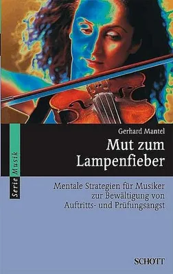 Produktbild von Mut zum Lampenfieber