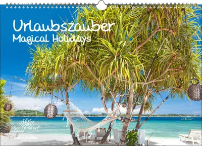 Produktbild von Urlaubszauber DIN A3 Immerwährender Kalender Ferne Länder und Urlaubsträume - Seelenzauber