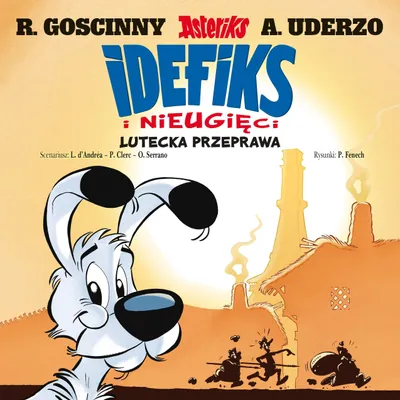 Obrázok produktu pre Lutecka przeprawa. Idefiks i Nieugięci. Tom 7