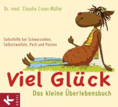 Produktbild von Viel Glück - Das kleine Überlebensbuch