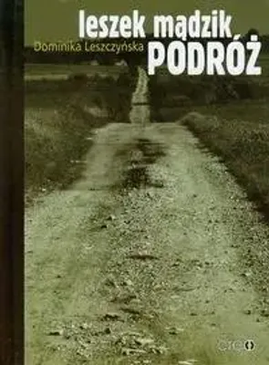 Obrázok produktu pre Leszek Mądzik: Cesta – Dominika Leszczyńska