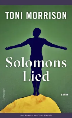 Buchcover von 'Solomons Lied' - Gebundene Ausgabe von Toni Morrison