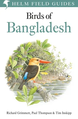 Produktbild von Field Guide to the Birds of Bangladesh