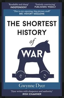 Image de The Shortest History of War