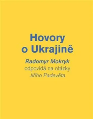 Immagine prodotto di Hovory o Ukrajině | Radomyr Mokryk