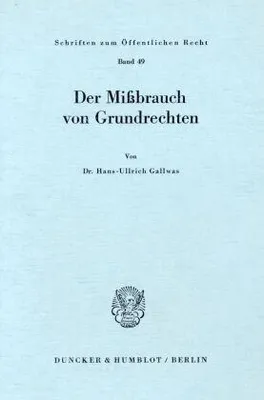 Produktbild von Der Mißbrauch von Grundrechten.