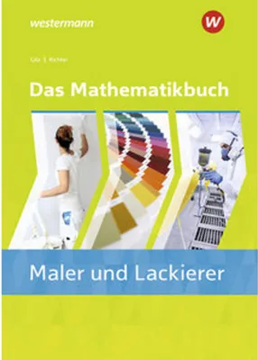 Obrázok produktu pre Das Mathematikbuch für Maler/-innen und Lackierer/-innen. Schulbuch