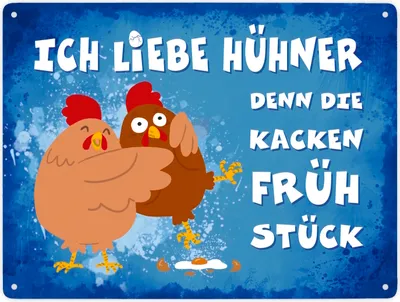 Produktbild von Ich liebe Hühner, denn die kacken Frühstück Metallschild XXL in 28x38 cm