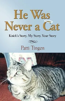 Produktbild von He Was Never A Cat