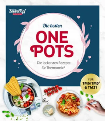 Zdjęcie produktu dla mein ZauberTopf Einfach lecker! Die besten One Pots