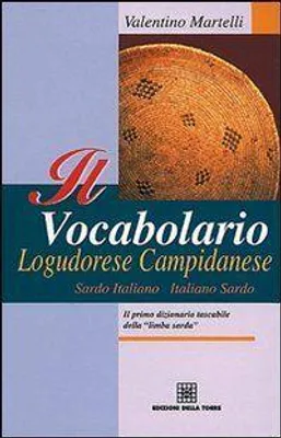 Produktbild von Il vocabolario logudorese campidanese. Sardo italiano-italiano sardo