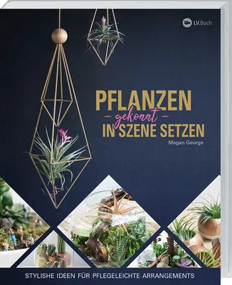 Obrázok produktu pre Pflanzen gekonnt in Szene setzen