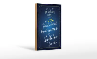 Produktbild von Holzschild Spruch 12x18 cm Im Kühlschrank brennt immer Licht für dich