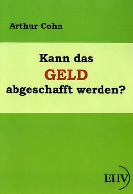 Produktbild von Kann das Geld abgeschafft werden?