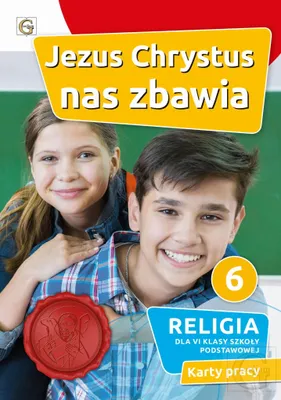 Zdjęcie produktu dla Jezus Chrystus nas zbawia Religia 6 Karty pracy