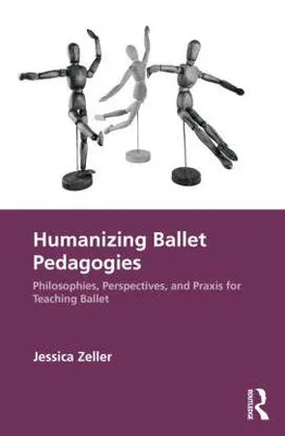Zdjęcie produktu dla Humanizacja pedagogiki baletowej
