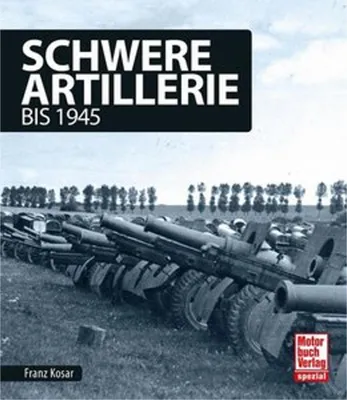 Obrázok produktu pre Schwere Artillerie