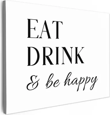 Produktbild von MuchoWow® - Leinwandbilder - Zitat - "Essen, trinken und glücklich sein" - Weiß - Schwarz, Wandbild, Wanddeko Bilder Wohnzimmer, 40x30 cm