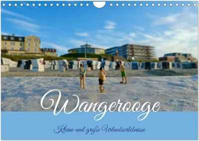 Produktbild von Wangerooge - kleine und große Urlaubserlebnisse (Wandkalender 2026 DIN A4 quer), CALVENDO Monatskalender