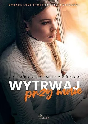 Produktbild von Wytrwaj przy mnie