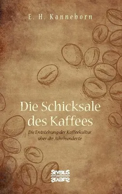 Produktbild von Schicksale des Kaffees