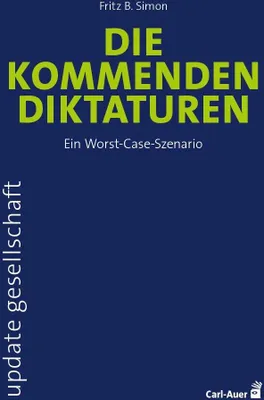 Produktbild von Die kommenden Diktaturen