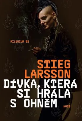 Zdjęcie produktu dla Dívka, která si hrála s ohněm (Larsson Stieg)