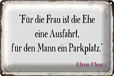 Produktbild von Blechschild Spruch 40x30cm für Frau für Mann ist die Ehe