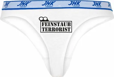 Produktbild von Damen Thong Slip - Boxer-0034-woman-white-v-M - weiß - M - vorn - Feinstaubterrorist - lustiges Motiv - Spruch - Unterwäsche - Unterhose - Freizeit - lustig