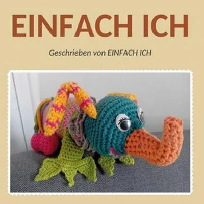 Immagine prodotto di Einfach Ich: Eine Geschichte über Selbstfindung mit echten Tierfotografien